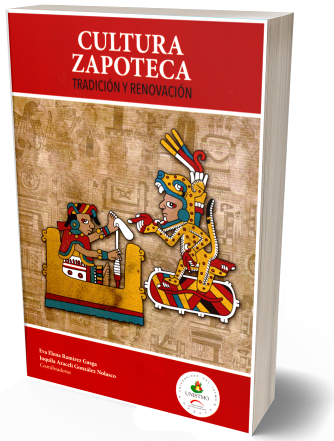 Cultura zapoteca. Tradición y renovación
